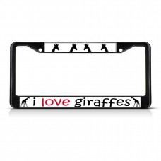 I LOVE GIRAFFE GIRAFFES ANIMAL Metal License Plate Frame Tag Border Two Holes   381700701520